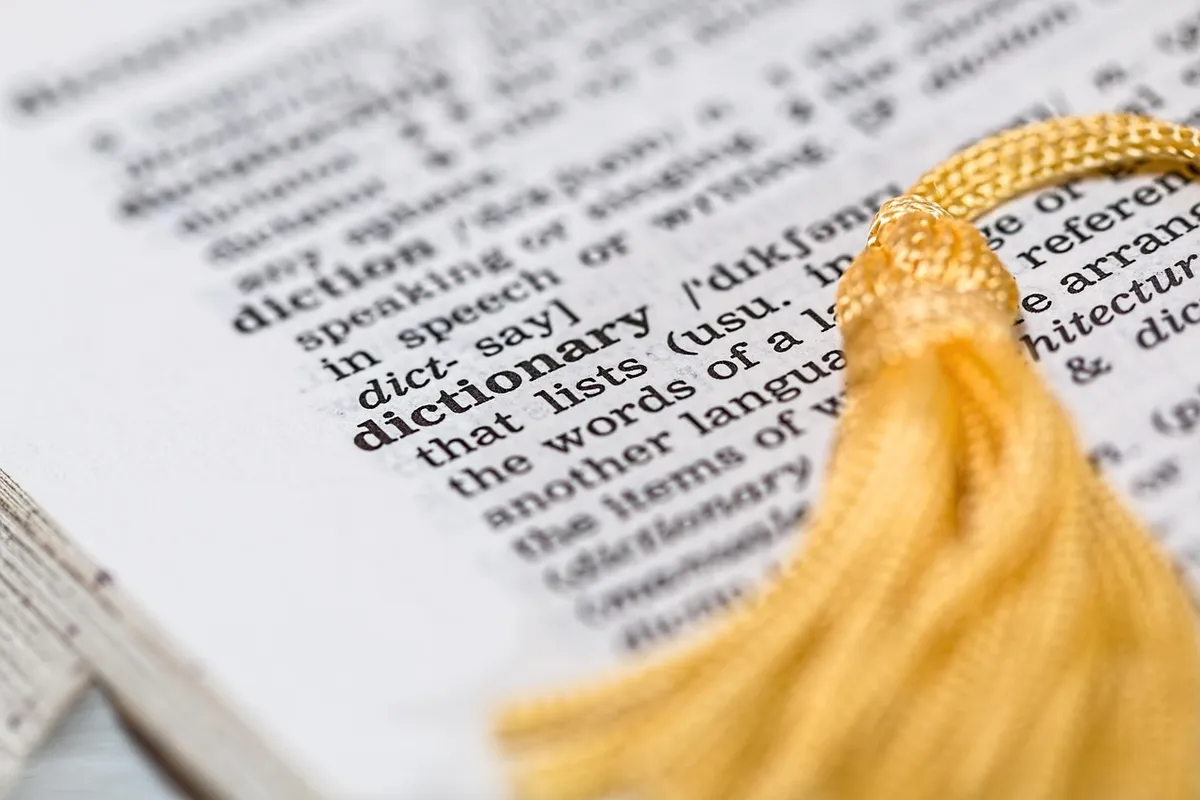 dictionary, reference book, learning, meaning, knowledge, text, education, information, learn, book, study, library, words, research, wisdom, reading, read, pag
